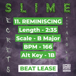 Load image into Gallery viewer, REMINISCING Beat / Instrumental Lease (166BPM / B Major) - Slime Secrets Beat Tape (Prod. Ayo KO)
