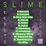Load image into Gallery viewer, SLIPPERY SLIME Beat / Instrumental Lease (153BPM / D Minor) - Slime Secrets Beat Tape (Prod. Ayo KO)
